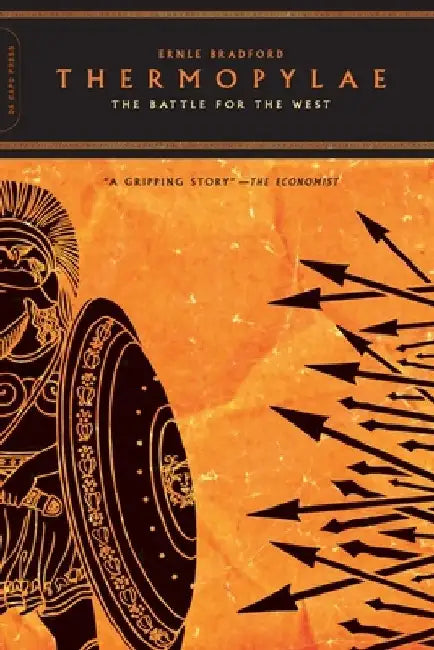 Thermopylae: The Battle for the West by Ernle Bradford