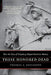 These Honored Dead: How the Story of Gettysburg Shaped American Memory by Thomas A. Desjardin