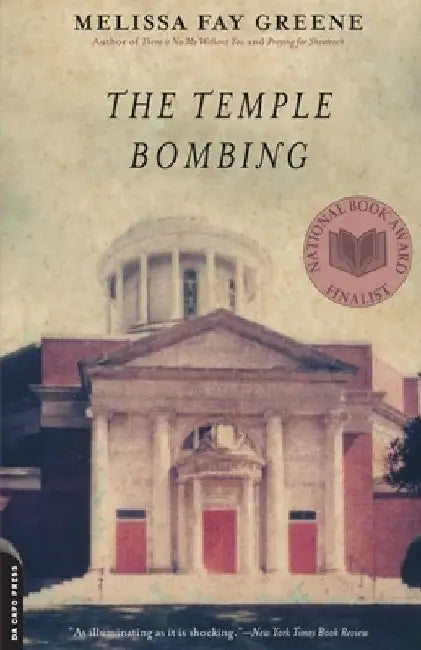 The Temple Bombing by Melissa Fay Greene
