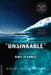 Unsinkable: The Full Story of the RMS Titanic by Daniel Allen Butler