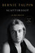Scattershot: Life, Music, Elton, and Me by Bernie Taupin