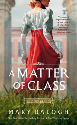 A Matter of Class by Mary Balogh