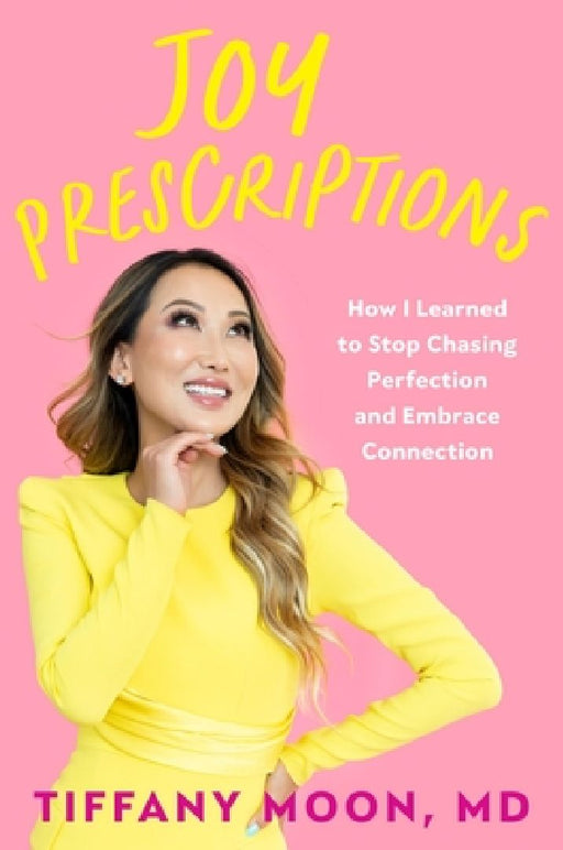 Joy Prescriptions by Tiffany Moon