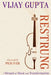 Restrung: A Memoir of Music and Transformation by Vijay Gupta, Pico Iyer