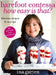 Barefoot Contessa How Easy Is That?: Fabulous Recipes & Easy Tips by Ina Garten