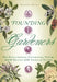 Founding Gardeners: The Revolutionary Generation, Nature, and the Shaping of the American Nation by Andrea Wulf