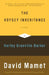 The Voysey Inheritance: A Play by David Mamet