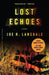 Lost Echoes by Joe R. Lansdale