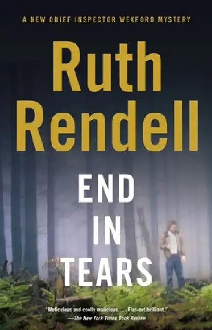 End in Tears by Ruth Rendell