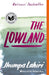 The Lowland by Jhumpa Lahiri