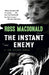 The Instant Enemy by Ross MacDonald