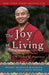 The Joy of Living: Unlocking the Secret and Science of Happiness by Yongey Mingyur
