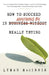 How to Succeed in Anything by Really Trying by Lyman Macinnis