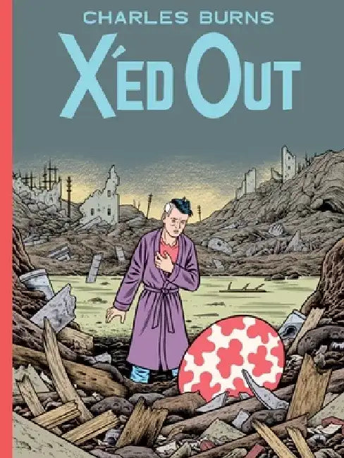 X'Ed Out by Charles Burns