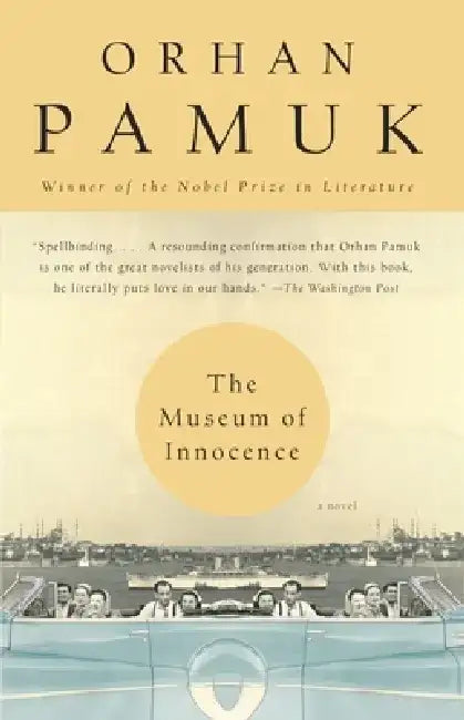 The Museum of Innocence by Orhan Pamuk