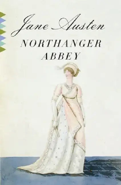 Northanger Abbey by Jane Austen