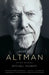 Robert Altman: The Oral Biography by Mitchell Zuckoff
