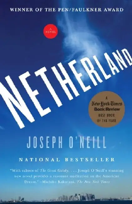 Netherland by Joseph O'Neill