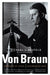 Von Braun: Dreamer of Space, Engineer of War by Michael Neufeld