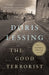 The Good Terrorist: A Thriller by Doris Lessing