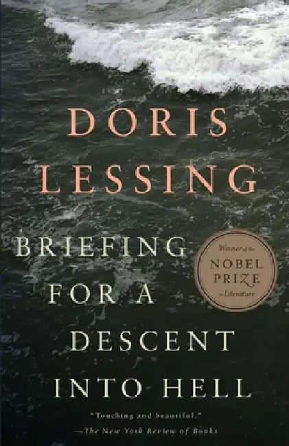 Briefing for a Descent Into Hell: A Psychological Thriller by Doris Lessing