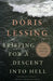 Briefing for a Descent Into Hell: A Psychological Thriller by Doris Lessing