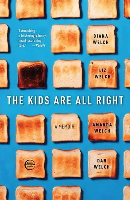 The Kids Are All Right by Diana Welch