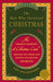 The Man Who Invented Christmas: How Charles Dickens's a Christmas Carol Rescued His Career and Revived Our Holiday Spirits by Les Standiford