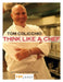 Think Like a Chef: A Cookbook by Tom Colicchio