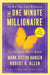 The One Minute Millionaire: The Enlightened Way to Wealth by Mark Victor Hansen