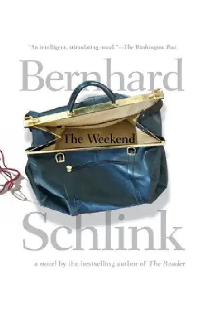 The Weekend by Bernhard Schlink