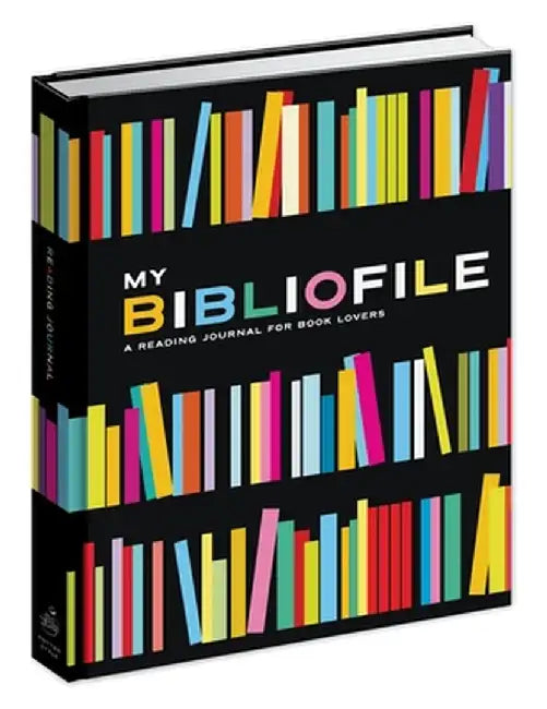 My Bibliofile: A Reading Journal for Book Lovers by Potter Style