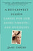 A Bittersweet Season: Caring for Our Aging Parents--And Ourselves by Jane Gross