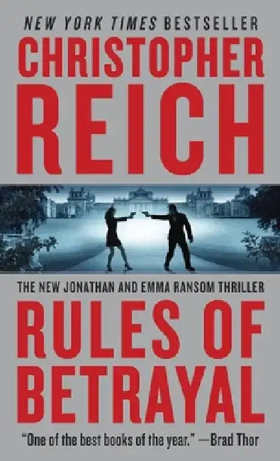 Rules of Betrayal by Christopher Reich