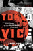 Tokyo Vice: An American Reporter on the Police Beat in Japan by Jake Adelstein