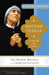 Mother Teresa: Come Be My Light: The Private Writings of the Saint of Calcutta by Mother Teresa