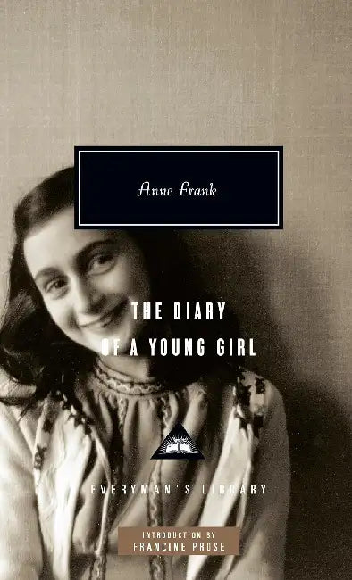 The Diary of a Young Girl by Anne Frank