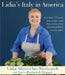 Lidia's Italy in America by Lidia Matticchio Bastianich