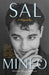 Sal Mineo: A Biography by Michael Gregg Michaud