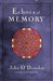 Echoes of Memory by John O'Donohue