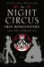 The Night Circus by Erin Morgenstern