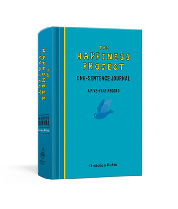 The Happiness Project One-Sentence Journal: A Five-Year Record by Gretchen Rubin