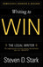 Writing to Win: The Legal Writer by Steven D. Stark