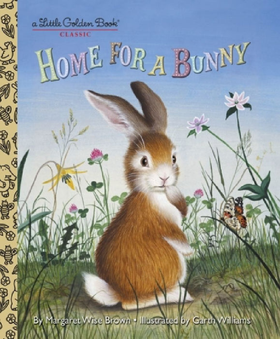 Home for a Bunny: A Classic Bunny Book for Kids by Margaret Wise Brown