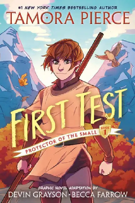 First Test Graphic Novel: (A Graphic Novel) by Tamora Pierce