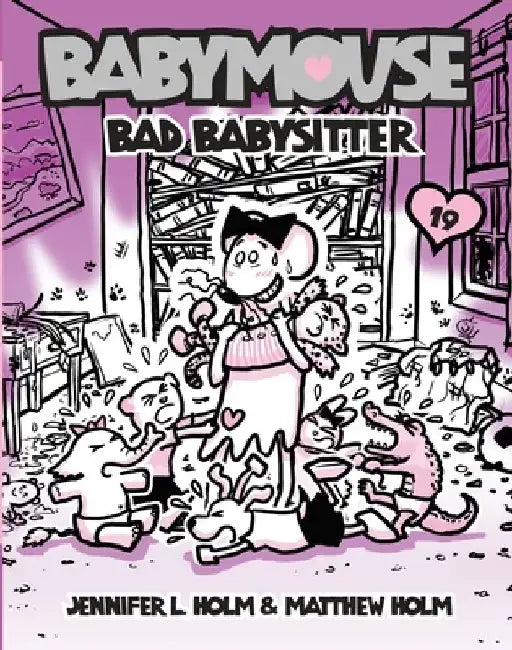 Babymouse #19: Bad Babysitter by Jennifer L. Holm