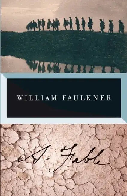 A Fable by William Faulkner