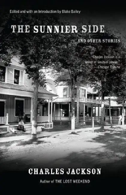 The Sunnier Side and Other Stories by Charles Jackson