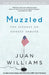 Muzzled: The Assault on Honest Debate by Juan Williams