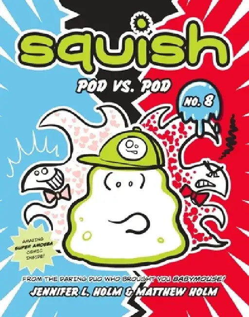 Pod vs. Pod by Jennifer L. Holm